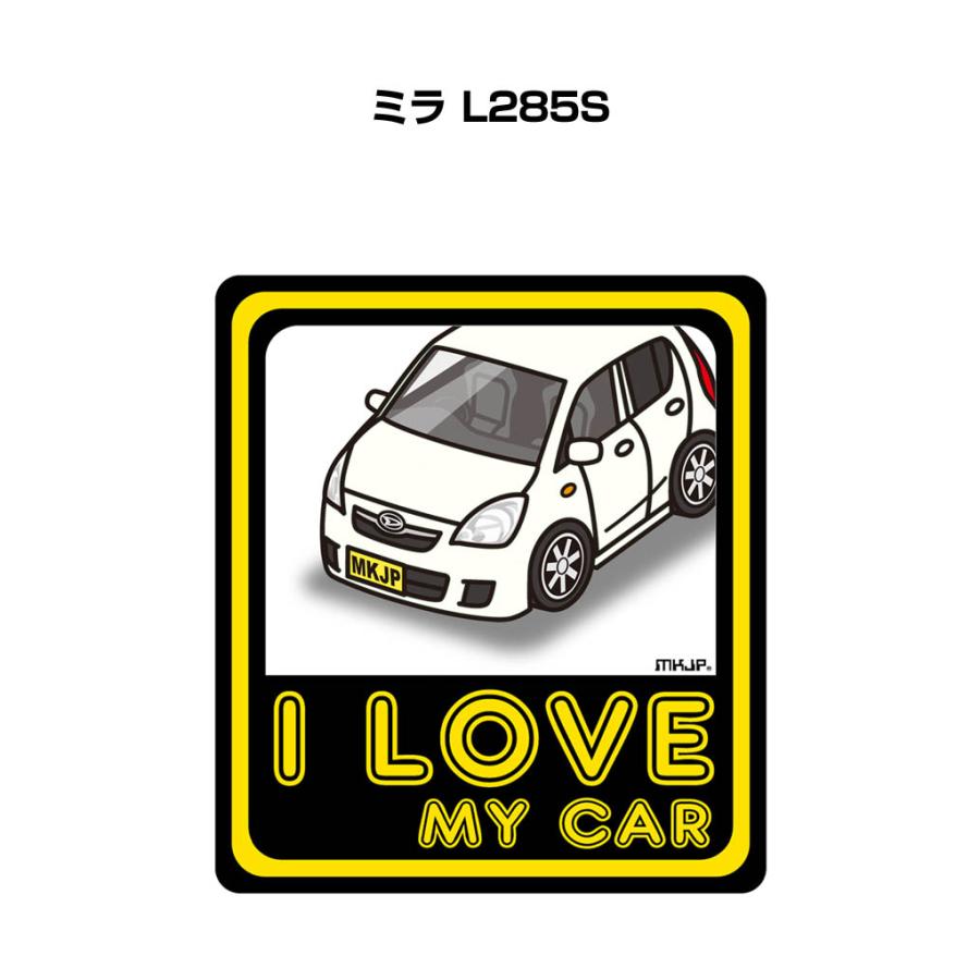 MKJP I LOVE MY CARステッカー 2枚入り ダイハツ ミラ L285S ゆう