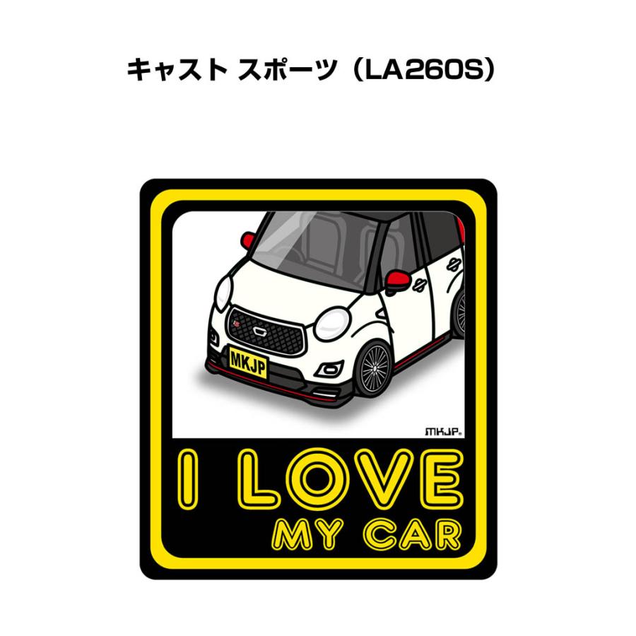 MKJP I LOVE MY CARステッカー 2枚入り ダイハツ キャスト MKJP I LOVE MY CARステッカー 2枚入り ダイハツ キャスト