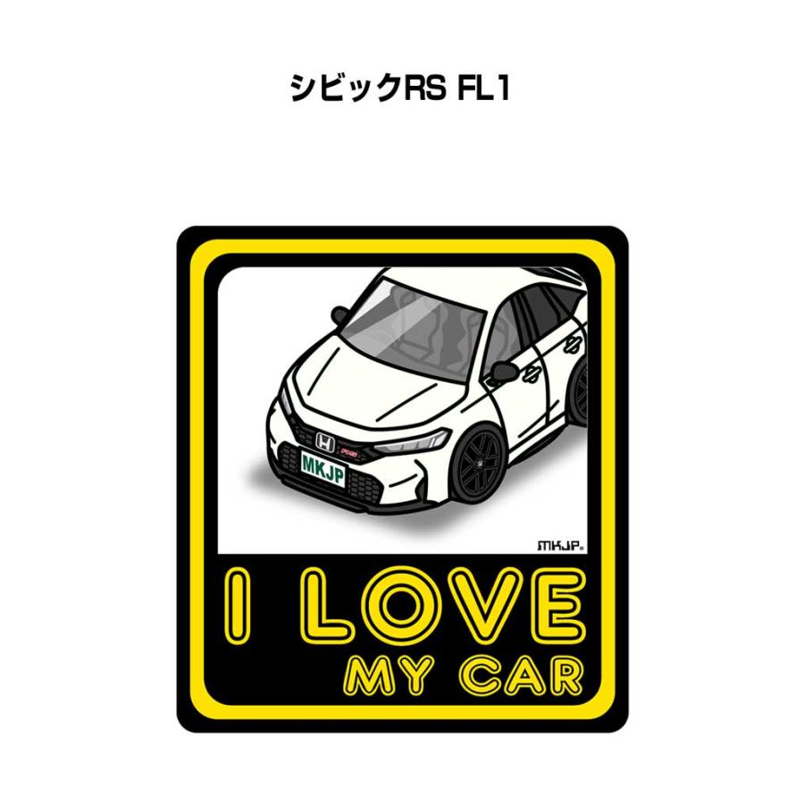 MKJP I LOVE MY CARステッカー 2枚入り ホンダ シビックRS FL1 ゆう