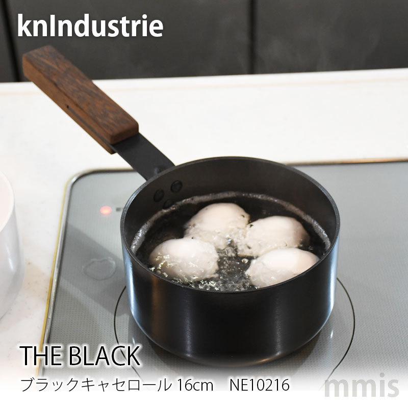 The Black キャセロール16cm NE10216 片手鍋 鍋 IH対応 knIndustrie イタリア mmisオススメ｜mminterior