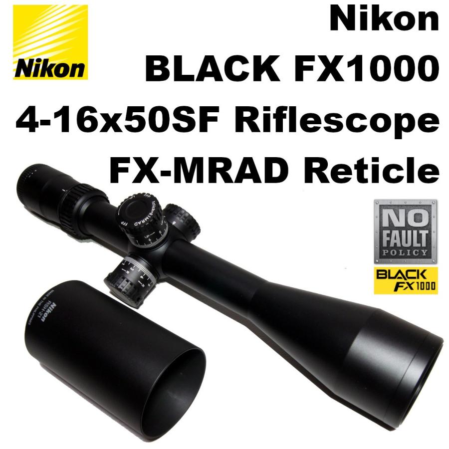 Nikon BLACK FX1000 4-16x50 サイドフォーカス FFP ライフルスコープ FX-MRAD レティクル 773-1096 実猟 ハンティング 散弾銃 エアライフル ライフル｜mmoptics｜01