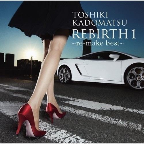ソニーミュージック（Sony Music） CD/角松敏生/REBIRTH 1 〜re-make