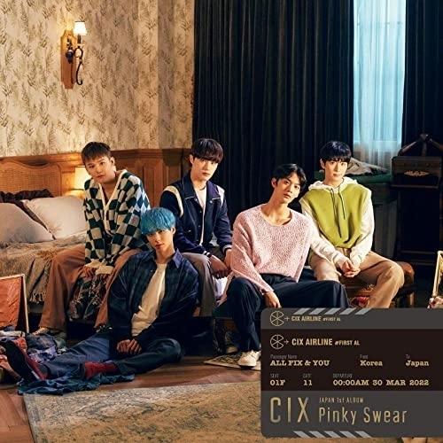 CD/CIX/Pinky Swear (CD+DVD) (初回限定盤A)｜monoichi