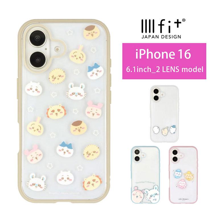 iPhone16 ケース クリア ちいかわ IIIIfit Clear 透明 iPhone16 ケース クリア ちいかわ IIIIfit Clear 透明