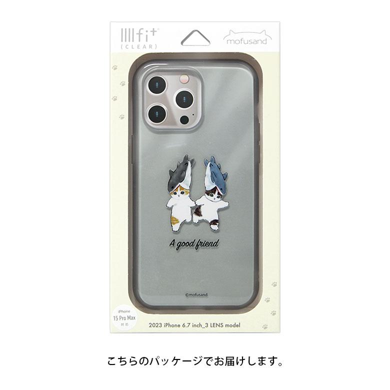 iPhone 15 Pro Max ケース モフサンド mofusand IIIIfit Clear