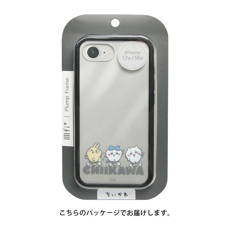 iPhone17e 16e ケース ちいかわ IIIIfit プランプフレーム スマホケース クリア 耐衝撃 ck-122 |  | 07