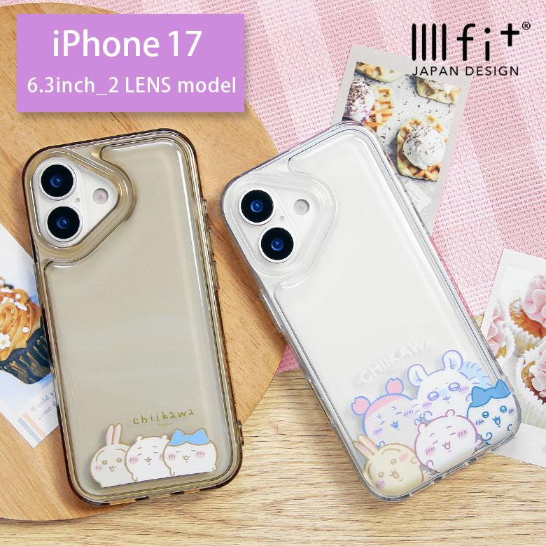 iPhone17 ケース ちいかわ IIIIfit Clear クリアケース 透明 iPhone17 アイフォン17 カバー ck-90 | 