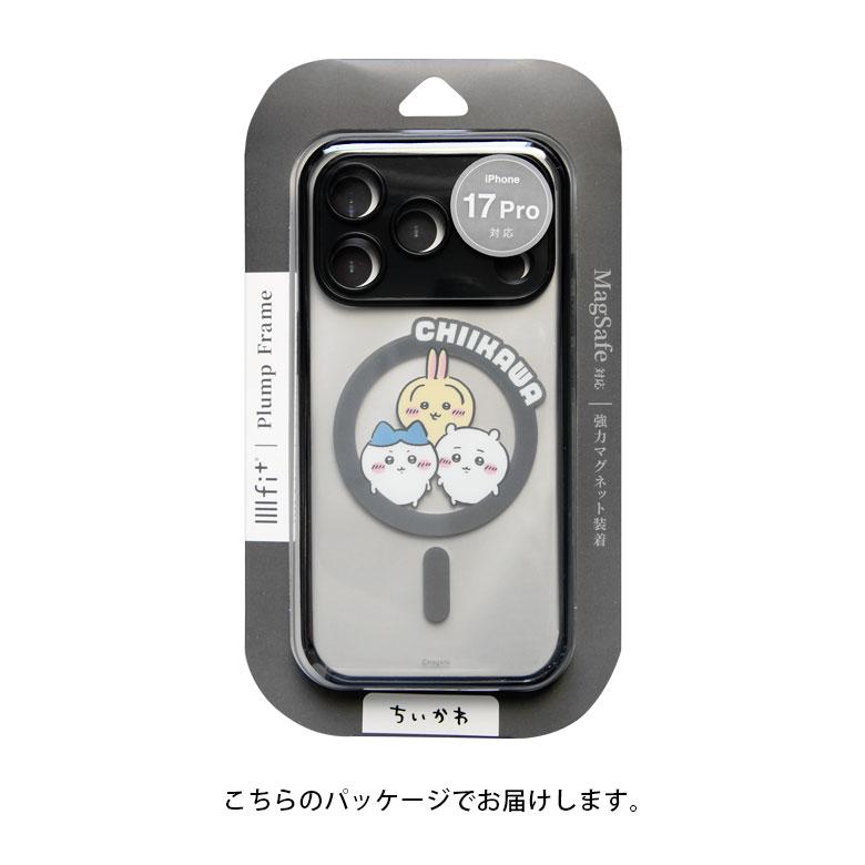 iPhone17Proケース ちいかわ MagSafe対応 IIIIfit プランプフレーム 半透明 クリア ハイブリッド アイフォン 17 pro ck-97a |  | 06
