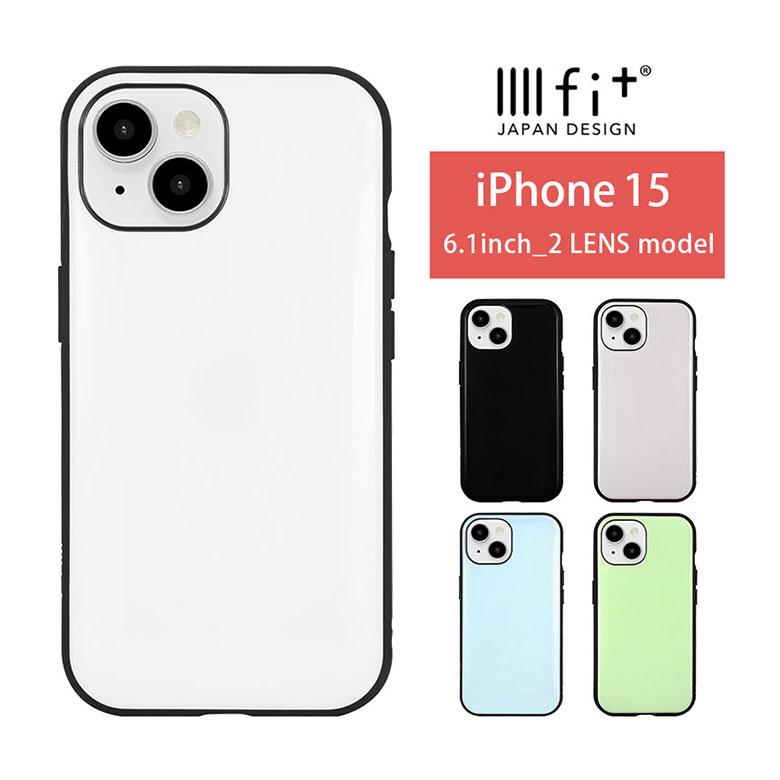 iPhone15 ケース IIIIfit イーフィット 携帯ケース アイフォン15 iphoneケース アイホン15ケース ift-150 | 