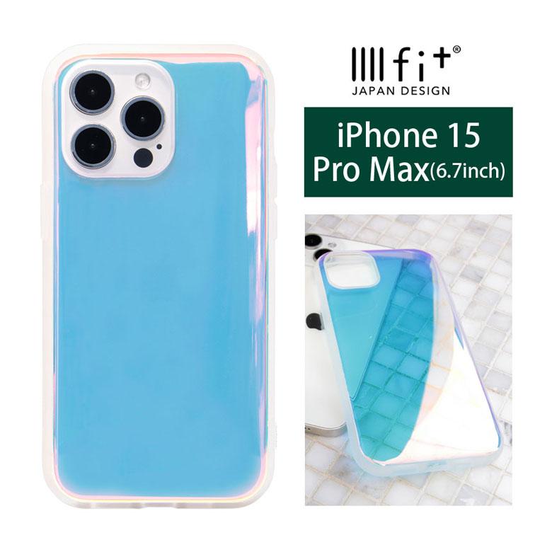 iPhone15Pro Max ケース IIIIfit Clear Premium iPhone15 ProMax アイフォン　ift-169aur | 