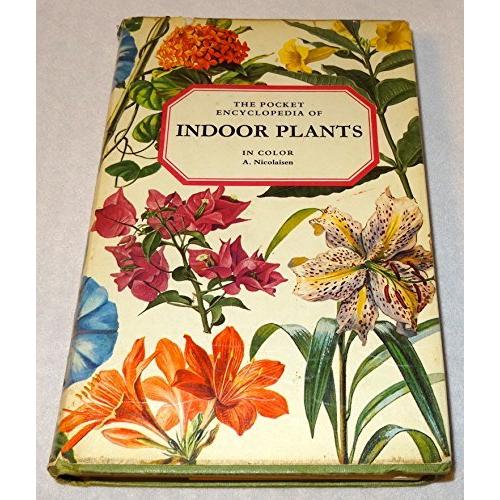 全商品オープニング価格特別価格 The Pocket Encyclopedia Of Indoor Plants In Color 並行輸入品 Ys Mons 通販 Yahoo ショッピング 最新の激安 Clinicadentaldianaruiz Com