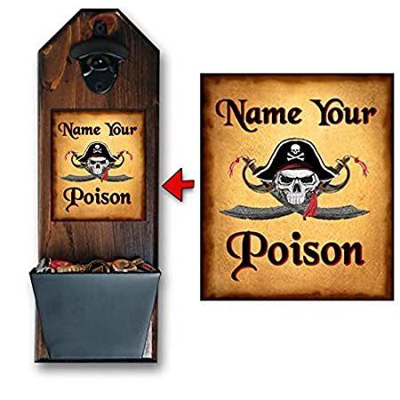 "Name Your Poison Pirate" Craft Beer Lover Bottle Opener and Cap Catche＿並行輸入品
