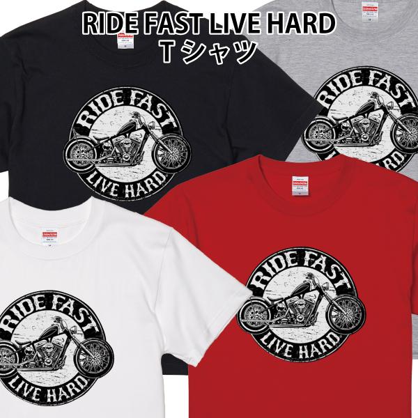 RIDE FAST LIVE HARD Tシャツ バイカー バイク ロック チョッパー