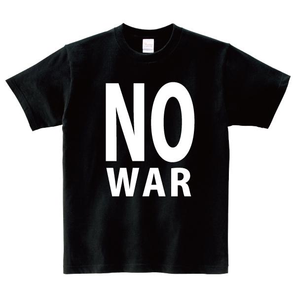 NO WAR Tシャツ 戦争反対 戦争 反戦 150 160 WM WL S M L XL XXL XXXL