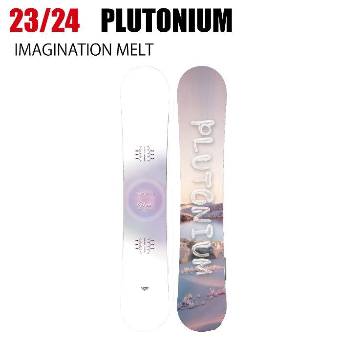 2024 PLUTONIUM プルトニウム IMAGINATION MELT イマジネーション メルト 23-24 レディース ボード板