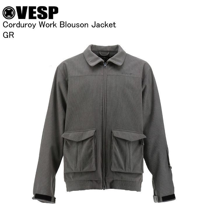 VESP ベスプ VPMJ1070C Corduroy Work Blouson Jacket GR スノーボード ウェア ジャケット VESPウェア 25-26モデル VESP ベスプ VPMJ1070C Corduroy Work Blouson Jacket GR スノーボード