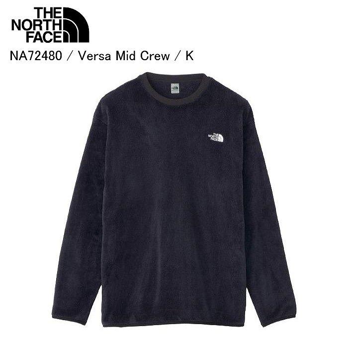 THE NORTH FACE ノースフェイス NA72480 Versa Mid Crew バーサミッドクルー UN クルーネック フリース ノースフェイスアパレル THE NORTH FACE（ザ ノースフェイス） ノースフェイス NA72480 Versa