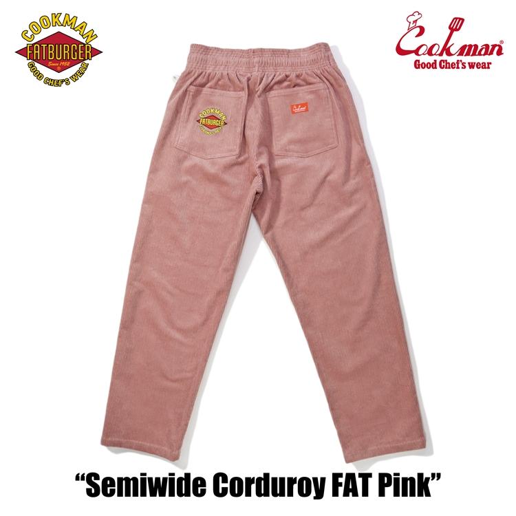 COOKMAN（クックマン） クックマンChef Pants Semiwide Corduroy FAT