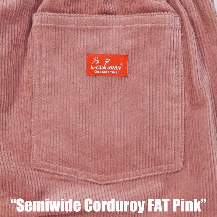COOKMAN（クックマン） クックマンChef Pants Semiwide Corduroy FAT