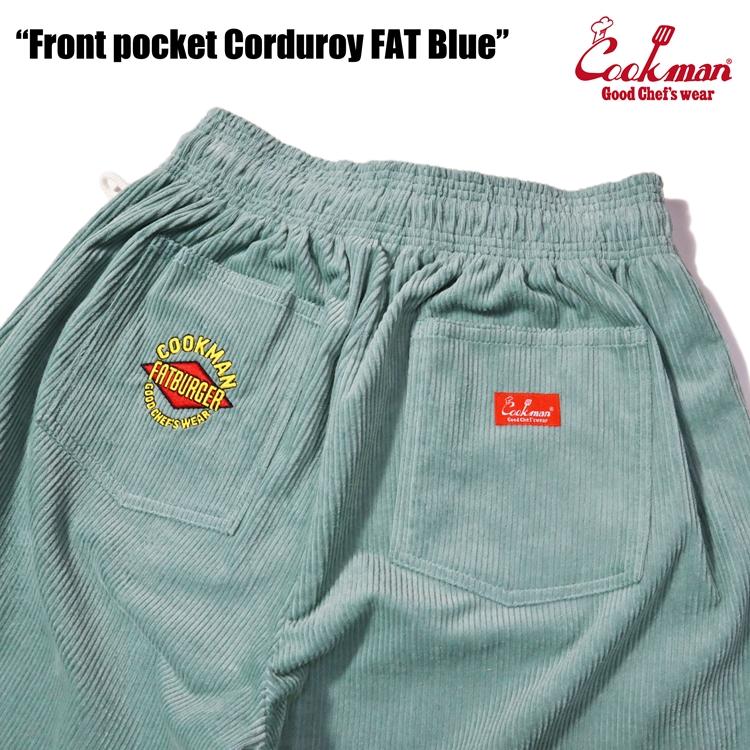 COOKMAN（クックマン） Chef Pants Short Front Pocket Corduroy FAT