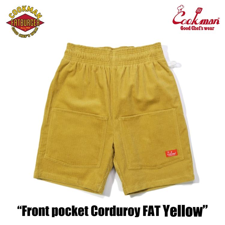 COOKMAN（クックマン） Chef Pants Short Front Pocket Corduroy FAT