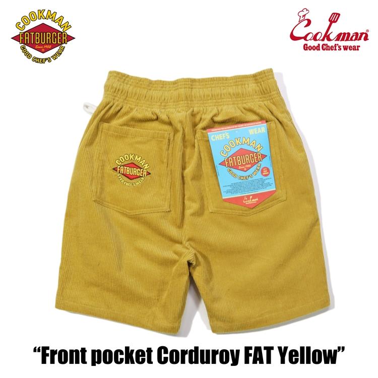COOKMAN（クックマン） Chef Pants Short Front Pocket Corduroy FAT