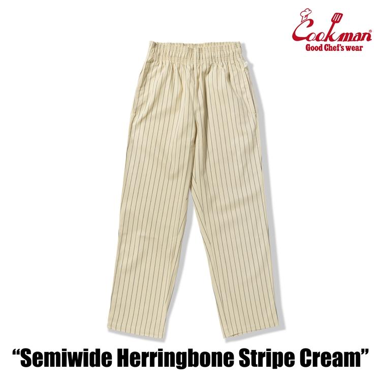 COOKMAN（クックマン） Chef Pants Semiwide Herringbone Stripe Cream