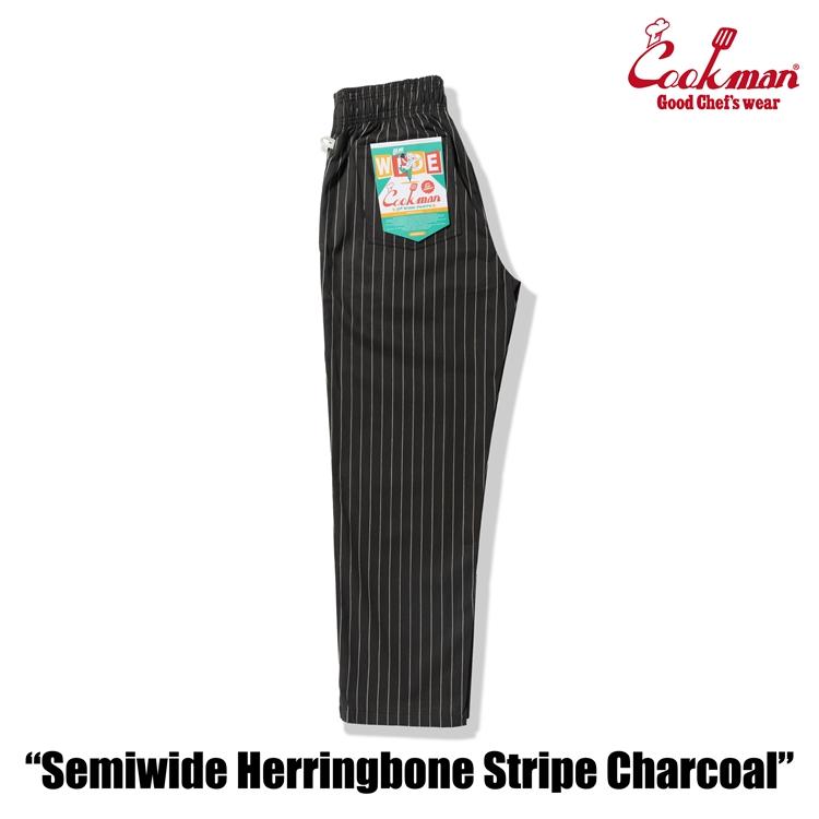 COOKMAN（クックマン） Chef Pants Semiwide Herringbone Stripe