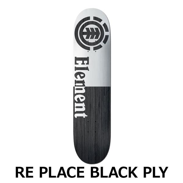 ELEMENT（エレメント） スケボー デッキ ELEMENT RE PLACE BLACK PLY