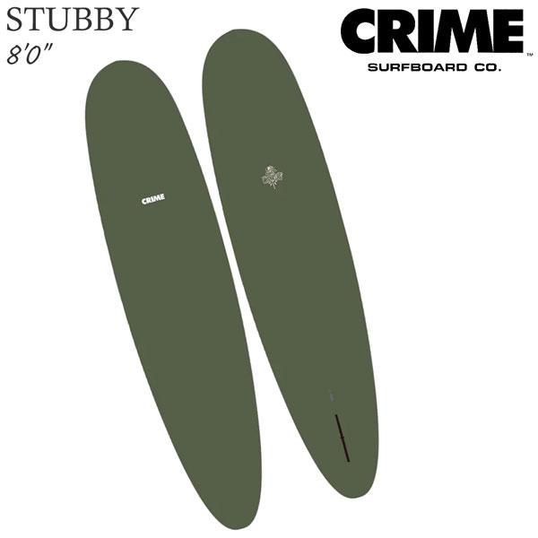 CHOCOLATE クライム スタビー CRIME STUBBY 8'0” ARMY シングルフィン
