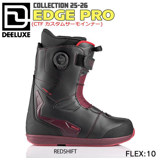 予約 ディーラックス エッジプロ DEELUXE EDGE PRO CTF スノーボード 靴 25-26-BT-DEE | DEELUXE