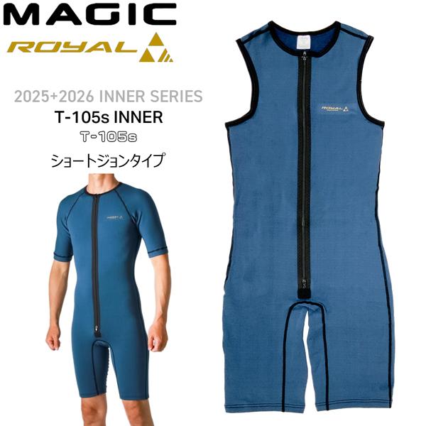 マジック インナー ロイヤル 25-26 MAGIC ROYAL T-105s INNER SJ