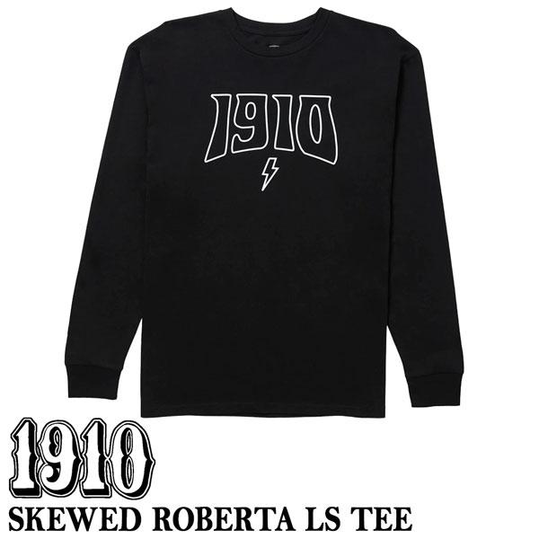 ナインティーンテン スケウエッドロベルトロングスリーブT 1910 SKEWED