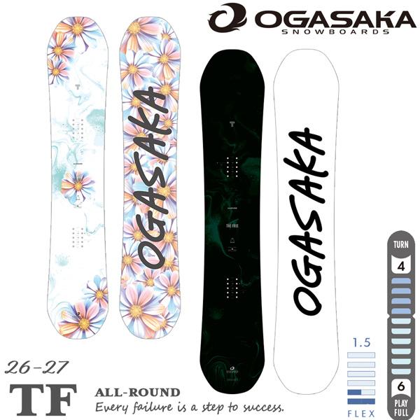 OGASAKA（オガサカ） 予約 26-27 ティーエフ OGASAKA TF スノーボード