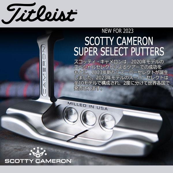【ラスト1点】 スコッティキャメロン SCOTTY CAMERON Super Select Newport Plus 【LWH7191152768】(25740円)