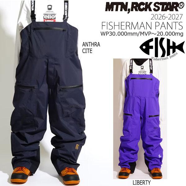 予約 26-27 MOUNTAIN ROCKSTAR FISHERMAN PANTS マウンテンロックスター フィッシャーマンパンツ スノーボードウェア 高機能 防水 26-27-JK-MRS_3