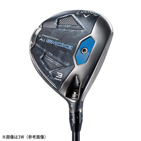 Callaway キャロウエイ パラダイム Ai SMOKE MAX フェアウエイウッド 