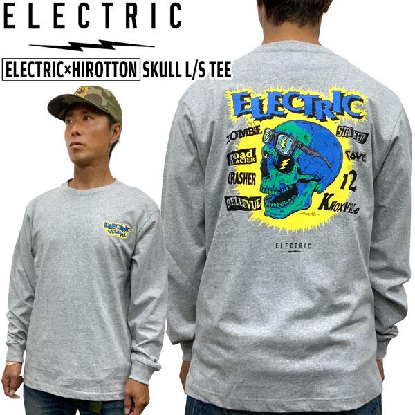 長袖Tシャツ エレクトリック ELECTRIC×HIROTTON SKULL L/S TEE 5.7oz生地 ヒロットン | ELECTRIC