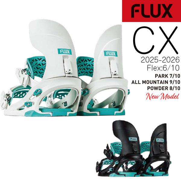 FLUX BINDINGS 予約 25-26 フラックス シーエックス CX スノーボード