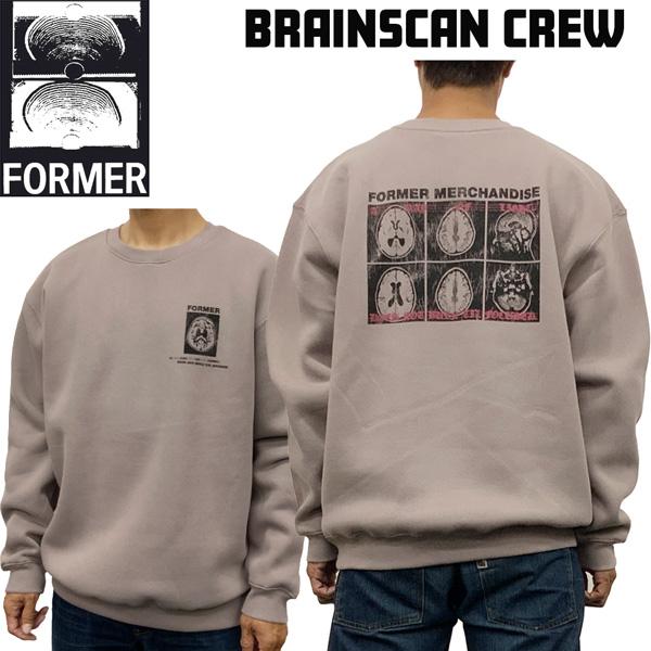 トレーナー フォーマー FORMER BRAINSCAN CREW 24FW | ブランド登録なし