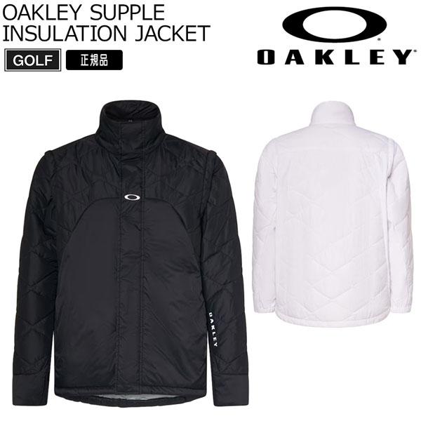 OAKLEY ストレッチ2WAY SUPPLE INSULATION ジャケット OAKLEY オークリー ストレッチ 2WAY SUPPLE INSULATION