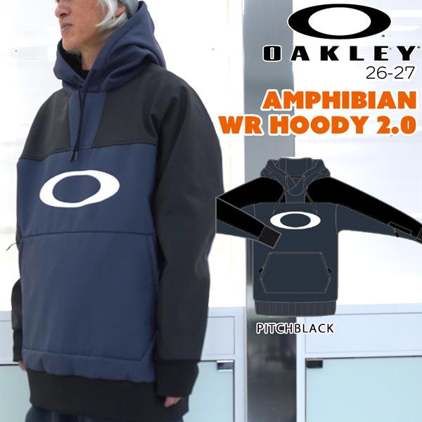 予約 26-27 26-27 OAKLEY オークリー AMPHIBIAN WR HOODY 2.0 アンフィビアンWRフーディー パーカー スノーウェア 正規品 26-27-JK-OAK | OAKLEY | 01