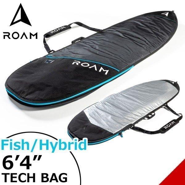 ROAM ローム FISH/HYBRID TECH BAG 6’4サーフボード フィッシュ＆幅広ボード ハードケース トリップ向け rob