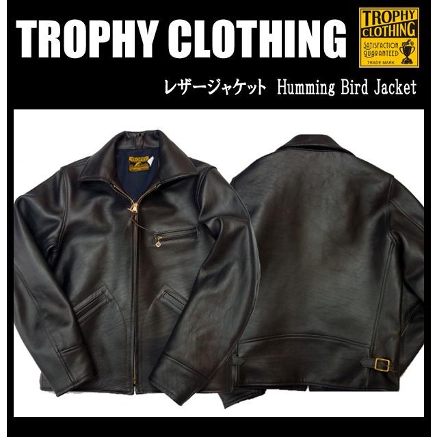 TROPHY CLOTHING トロフィークロージング レザージャケット Humming Bird Jacket