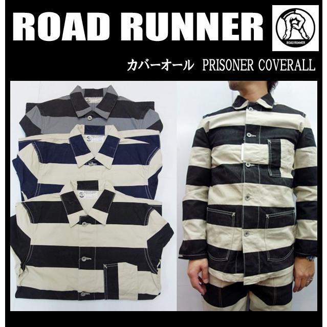 ROAD RUNNER ロードランナー 神戸 最大57%OFFクーポン PRISONER カバーオール ALL ◆セール特価品◆ COVER