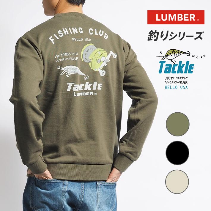 LUMBER ランバー スウェット トレーナー 裏毛 TACKLE LUMBER (243530