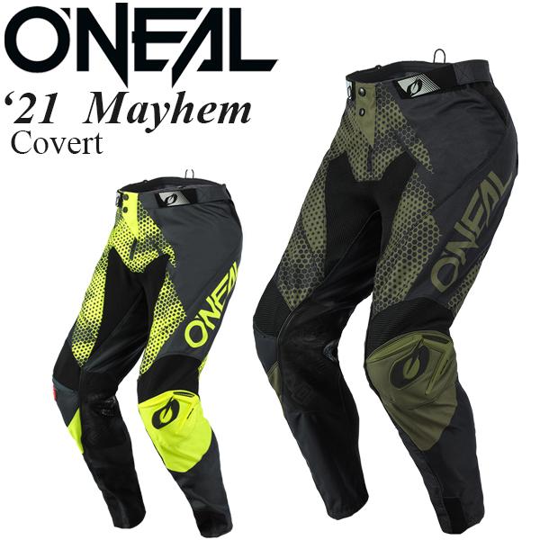 O'NEILL（オニール） O'Neal オフロードパンツ Mayhem 2021年 モデル