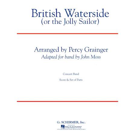 取寄 | ブリティッシュ・ウォーターサイド | パーシー・オルドリッジ・グレインジャー/arr. ジョン・モス  ( 吹奏楽 | 楽譜 ) | 