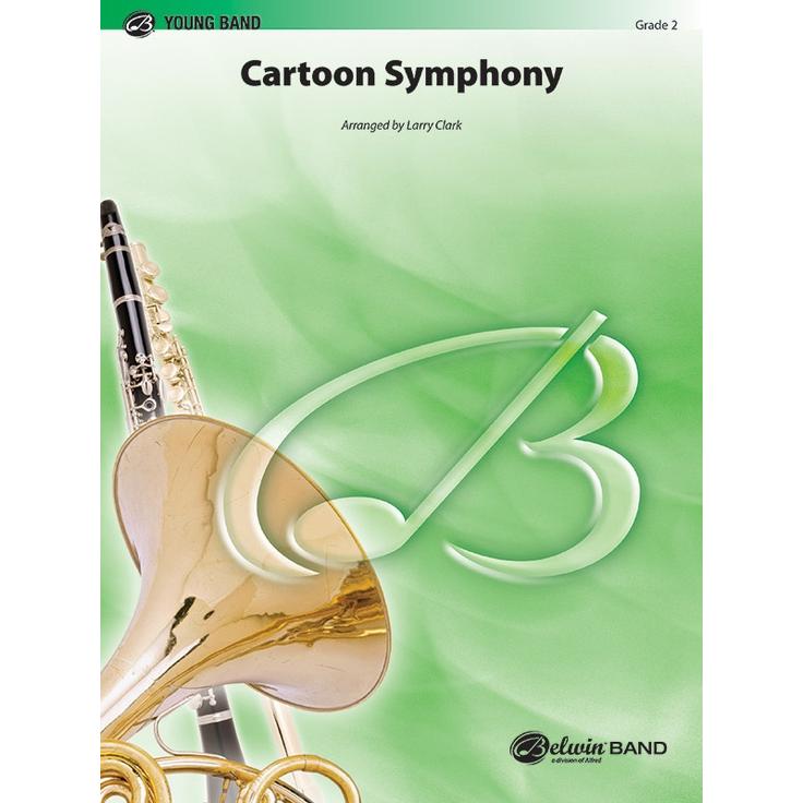 取寄 | Cartoon Symphony | arr. ラリー・クラーク  ( 吹奏楽 | 楽譜 ) | 