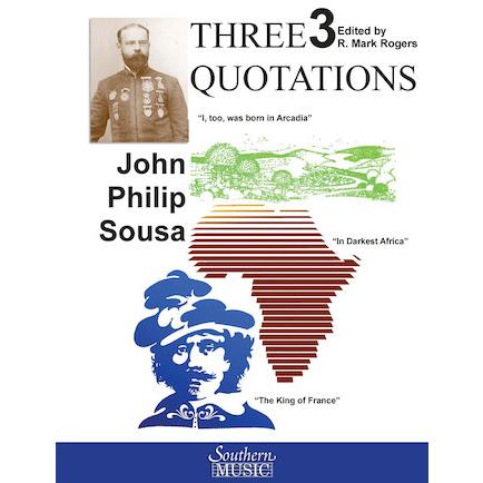 取寄 | スリー・クオーテーションズ | ジョン・フィリップ・スーザ/arr. マーク・ロジャース  ( 吹奏楽 | 楽譜 ) | 